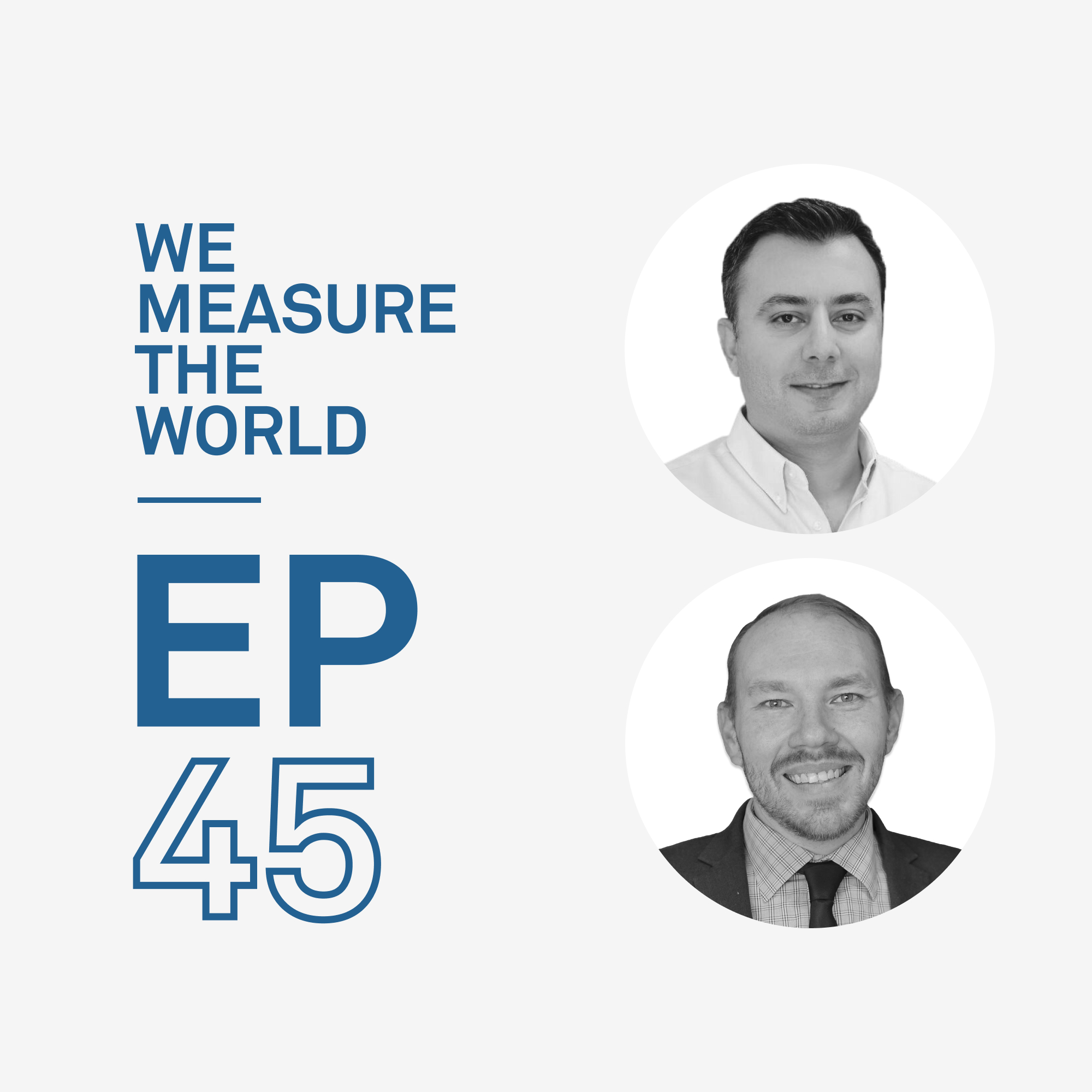 The headshots of Arash Hosseini, Ph.D., P.E. and Matthew Ridgway, P.E. of Terracon next to the words We Measure the World EP 45
